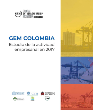 GEM Colombia: estudio de la actividad empresarial en 2017
