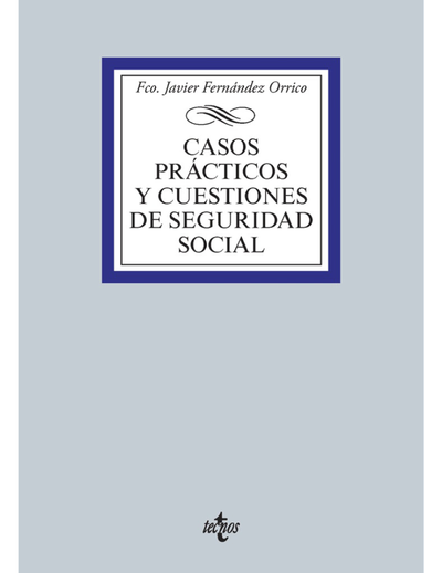 Casos prácticos y cuestiones de seguridad social