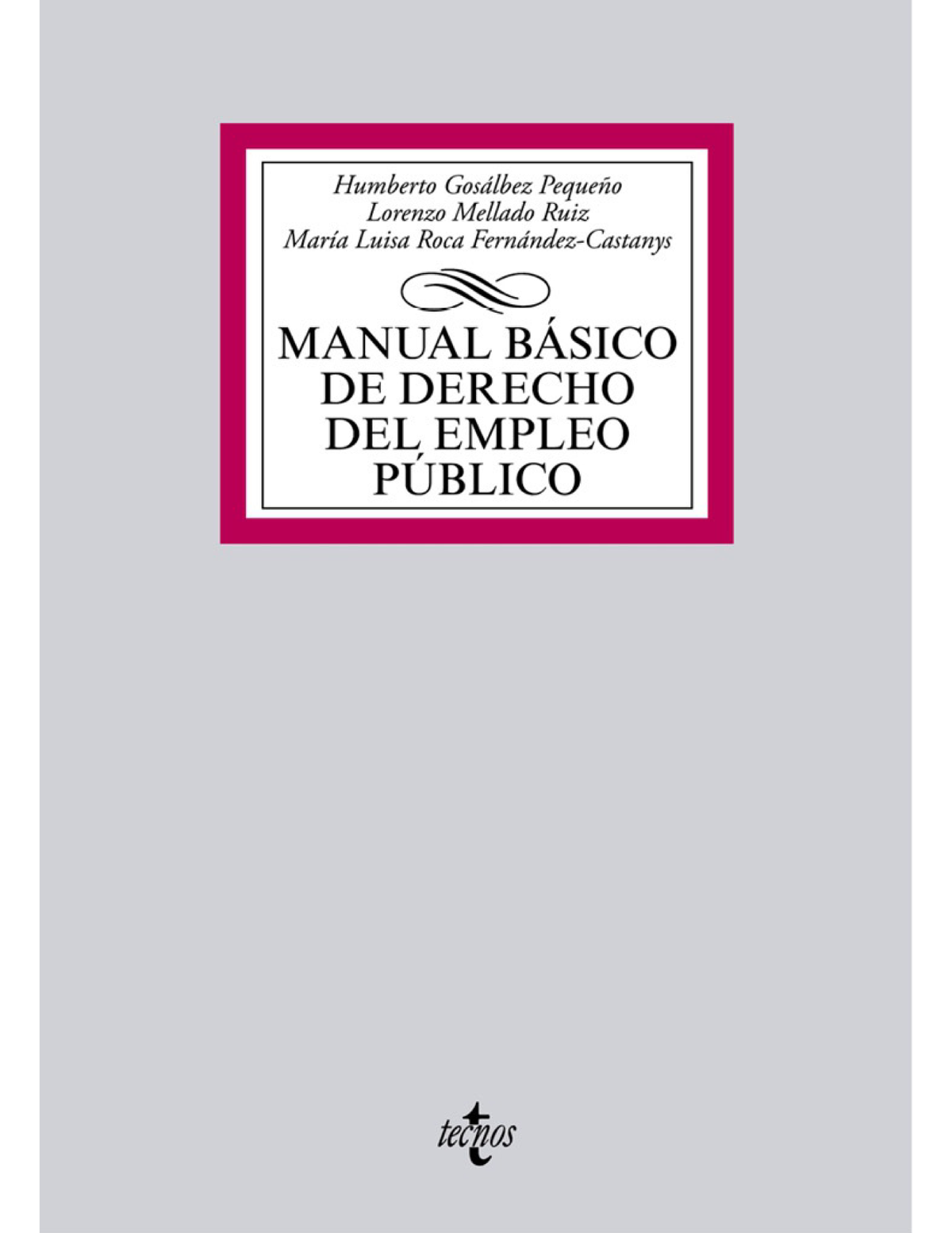 Manual básico de derecho del empleo público