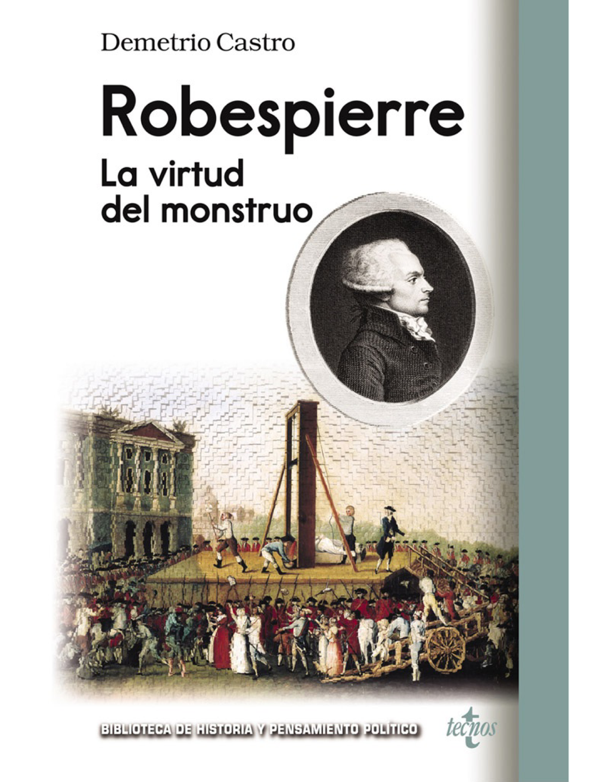 Robespierre: la virtud del monstruo