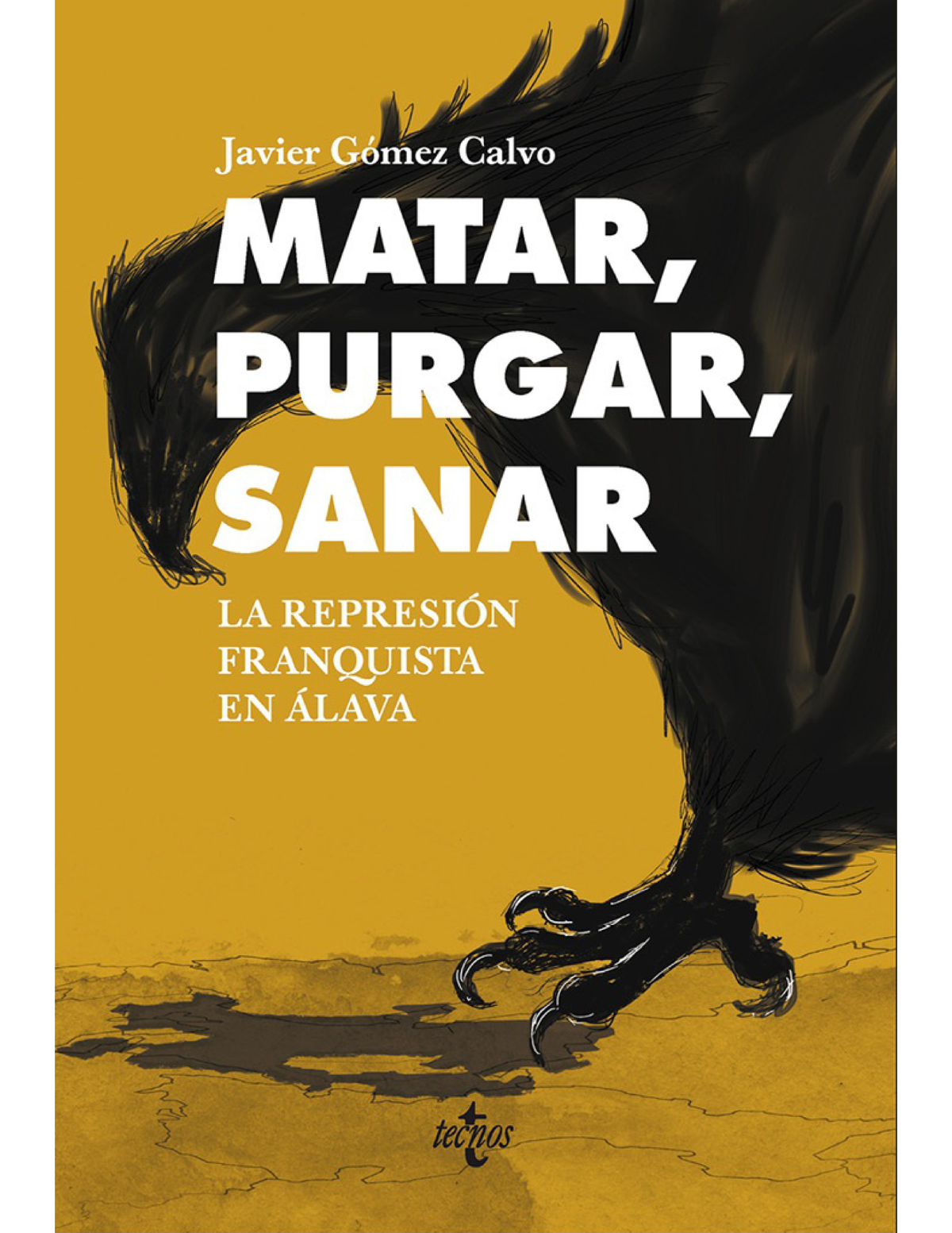 Matar, purgar, sanar: la represión franquista en Álava