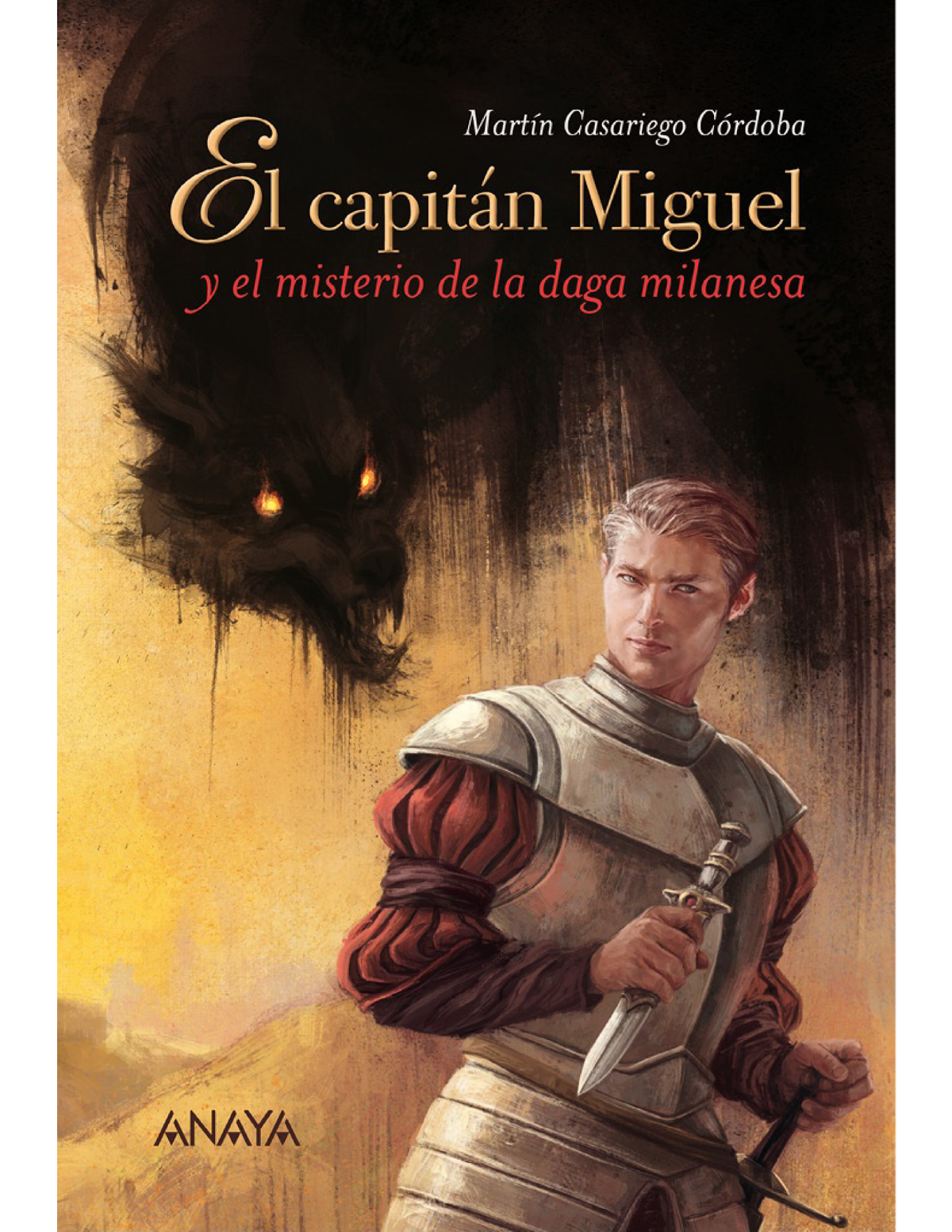 El capitán Miguel y el misterio de la daga milanesa