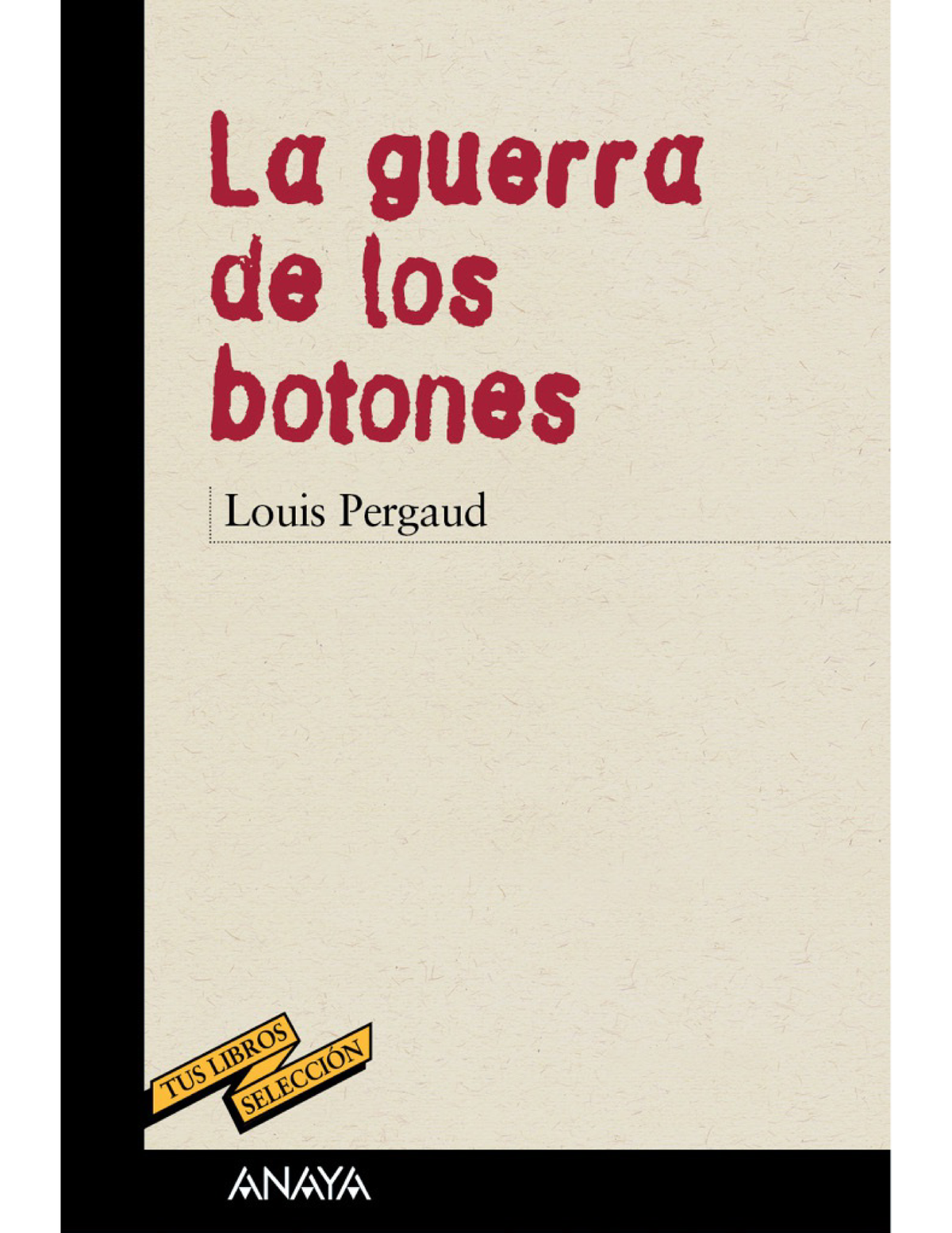 La guerra de los botones