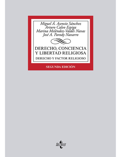 Derecho, conciencia y libertad religiosa: derecho y factor religioso
