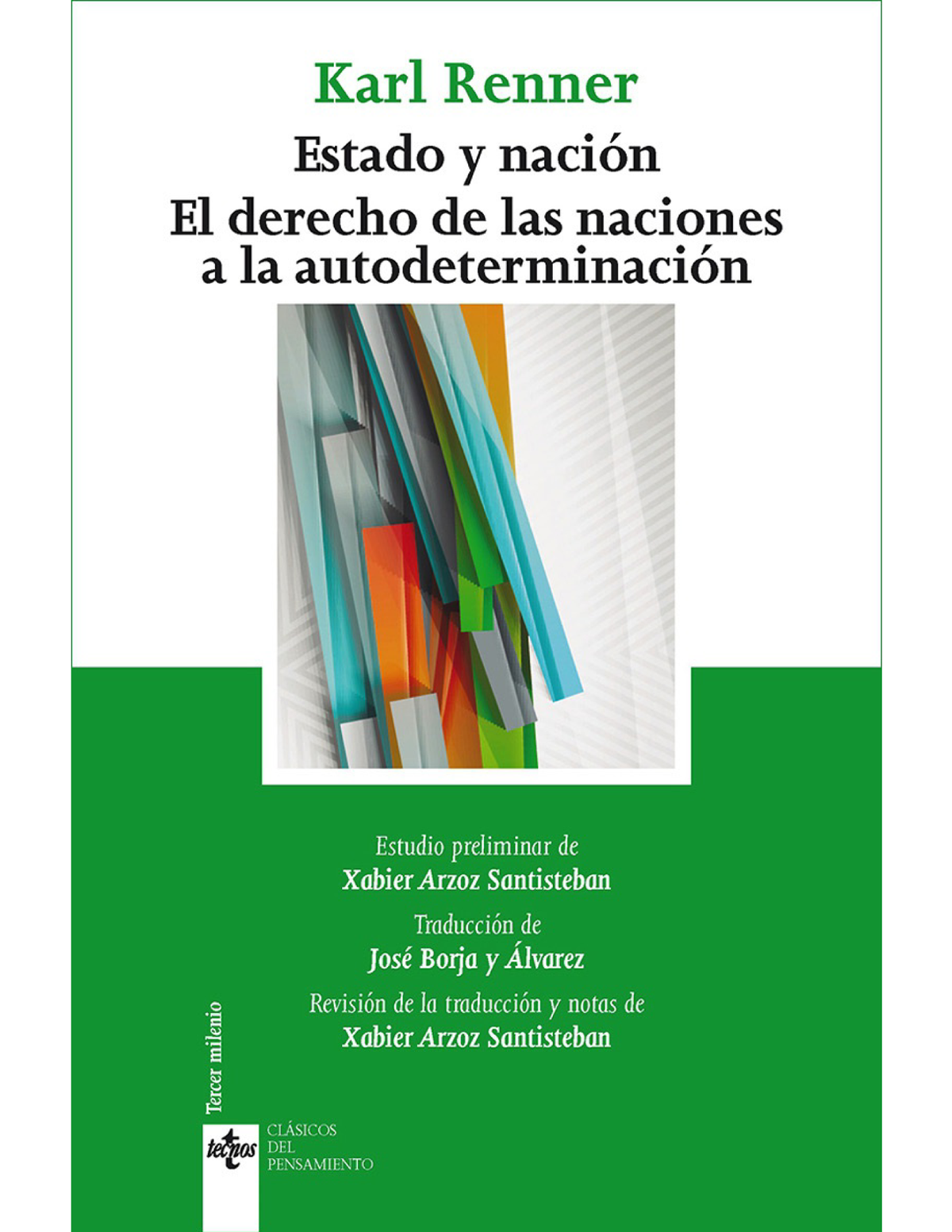 Estado y nación: el derecho de las naciones a la autodeterminación