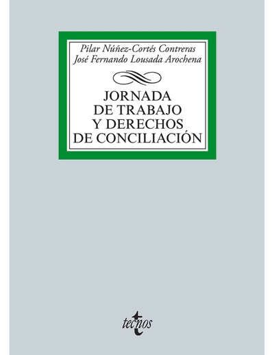 Jornada de trabajo y derechos de conciliación