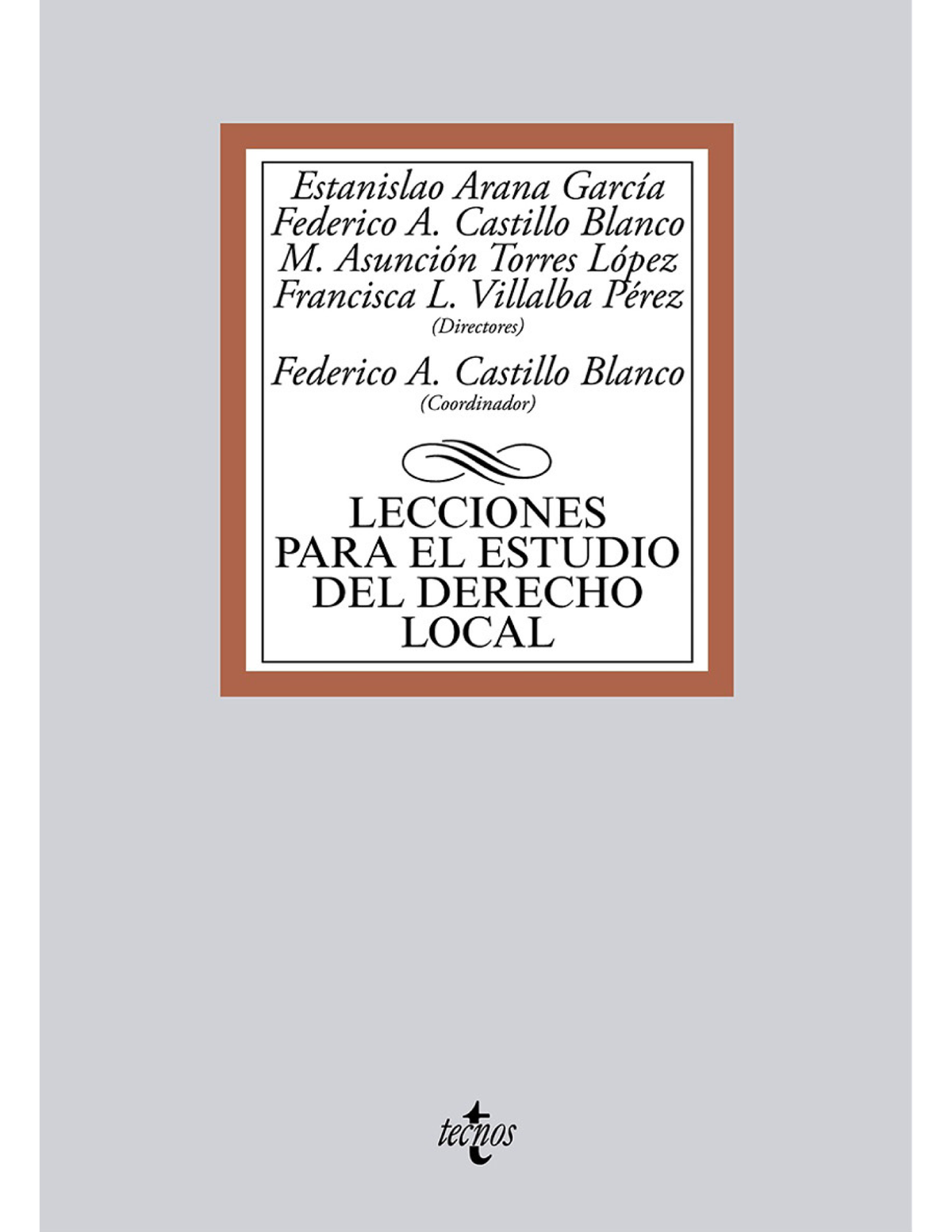 Lecciones para el estudio del derecho local