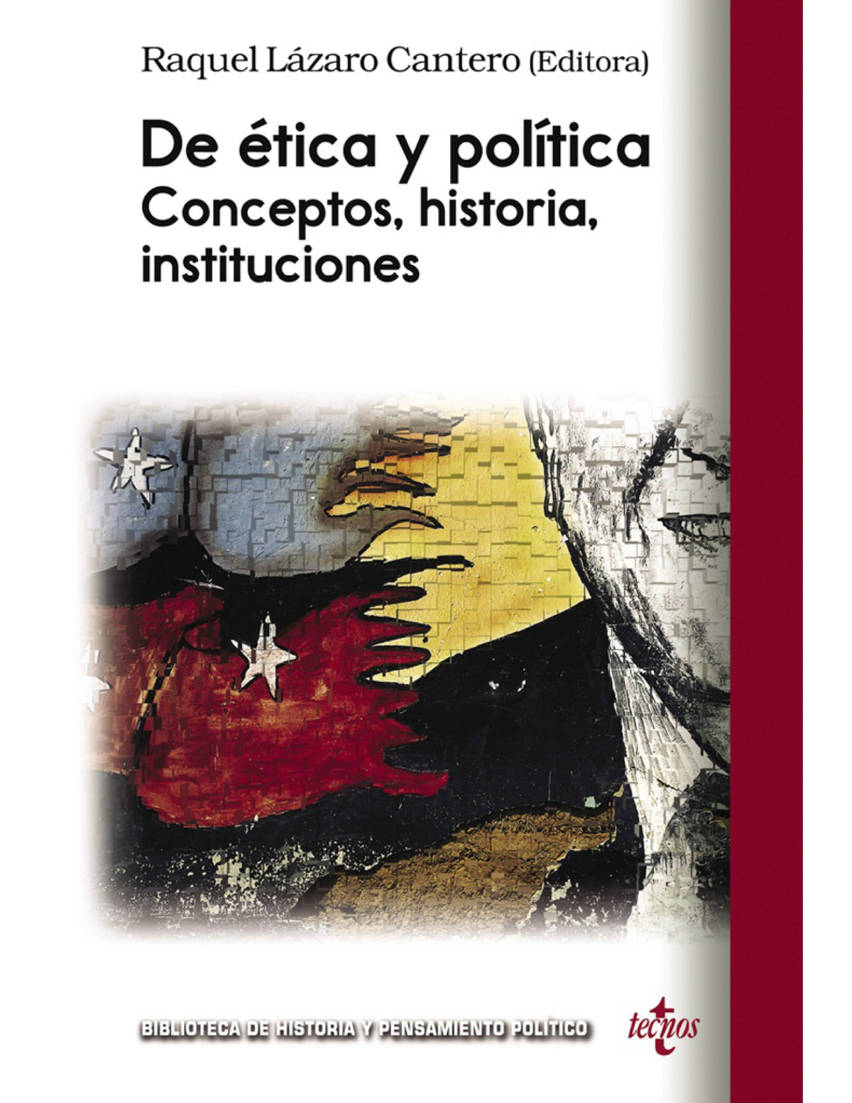 De ética y política: conceptos, historia, instituciones