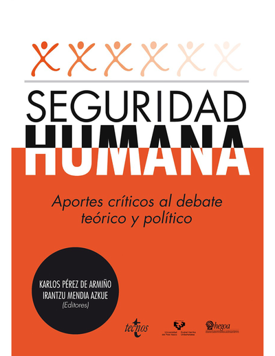 Seguridad humana: aportes críticos al debate teórico y político