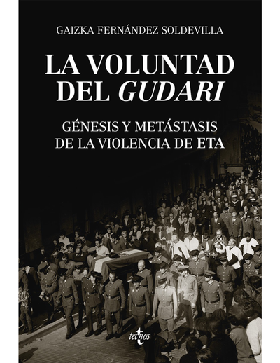 La voluntad del Gudari