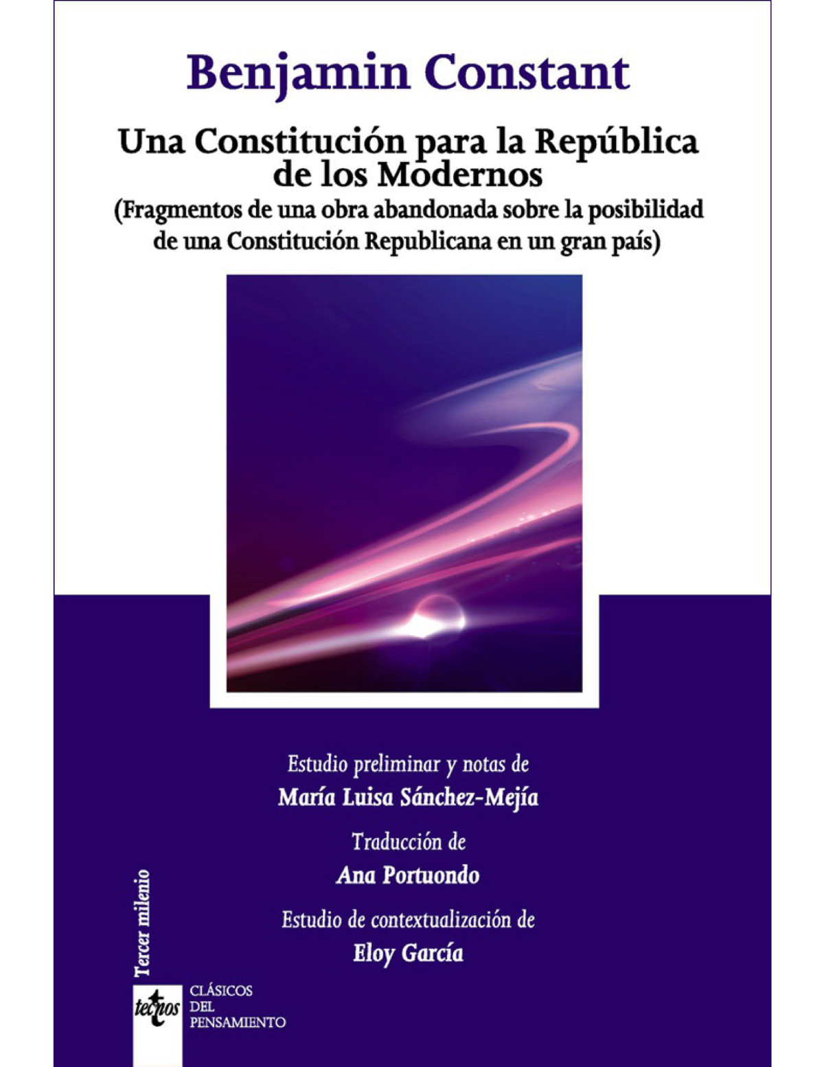 Una Constitución para la República de los Modernos: fragmentos de una obra abandonada sobre la posibilidad de una constitución republicana en un gran país