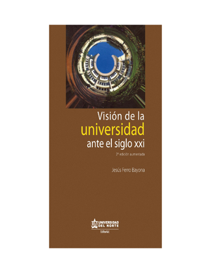 Visión de la Universidad hacia el siglo XXI