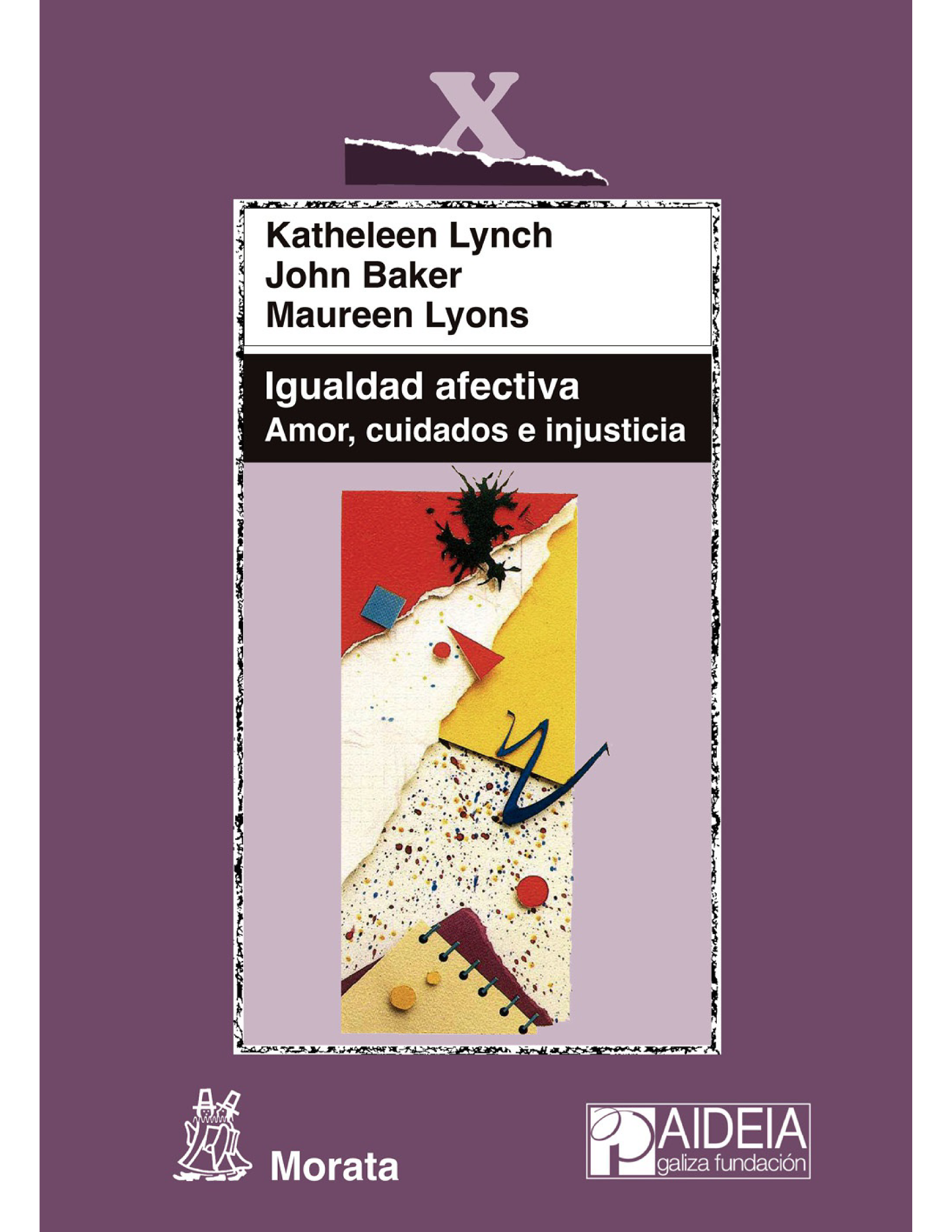 Igualdad afectiva: amor, cuidados e injusticia