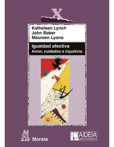 Igualdad afectiva: amor, cuidados e injusticia