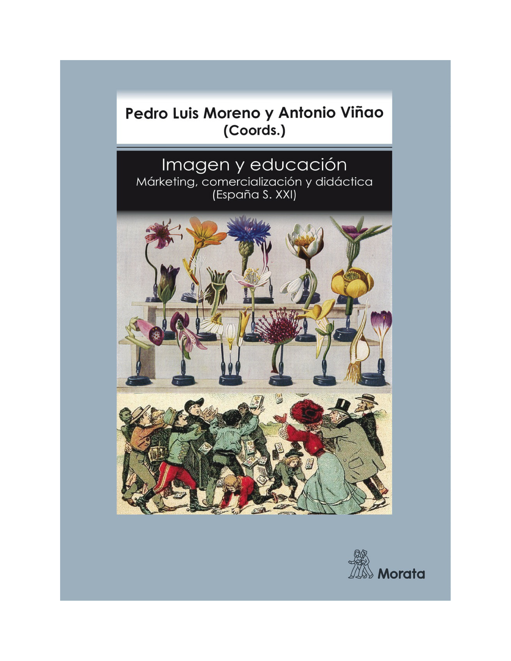 Imagen y educación: marketing, comercialización y didáctica