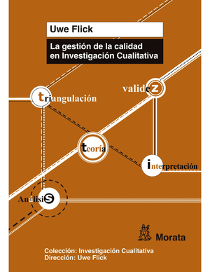 La gestión de la calidad en Investigación Cualitativa