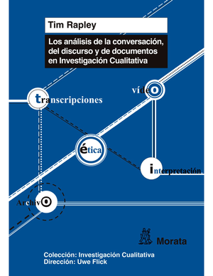 Los análisis de conversación, de discurso y de documentos en Investigación Cualitativa
