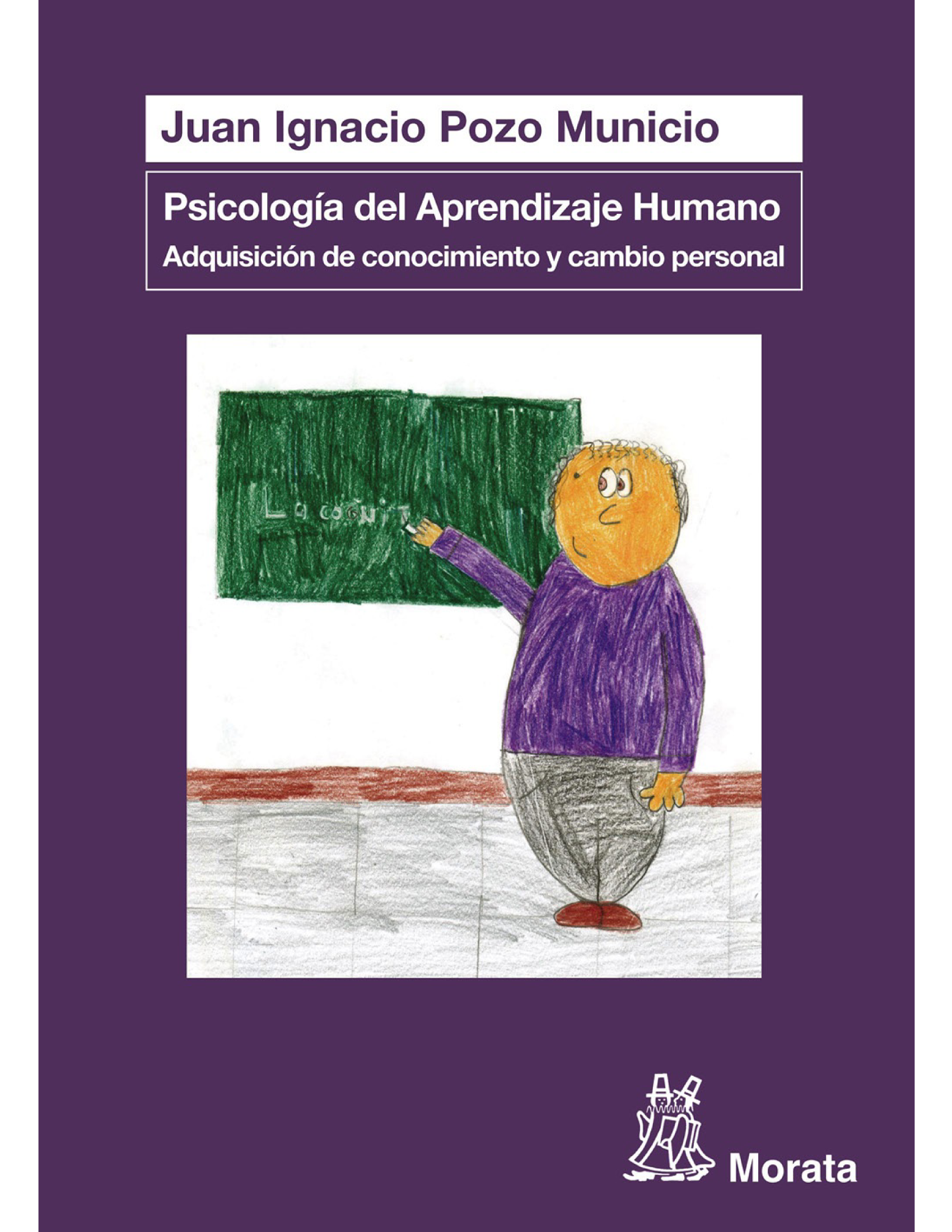Psicología del aprendizaje humano: adquisición de conocimiento y cambio personal