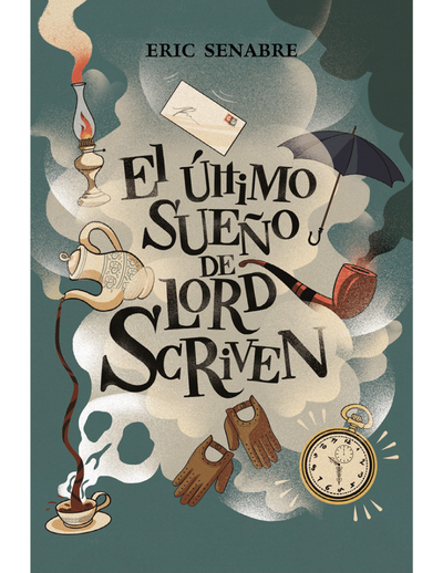 El último sueño de lord Scriven