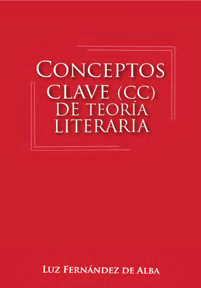 Conceptos clave (CC) de Teoría Literaria