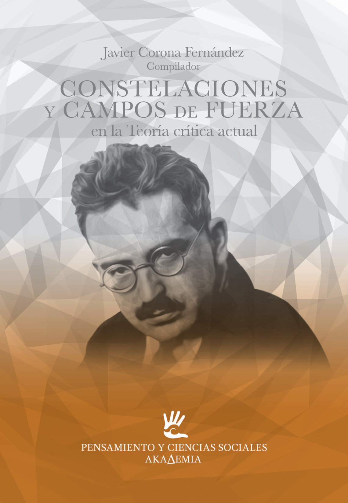 Constelaciones y campos de fuerza en la teoría crítica actual