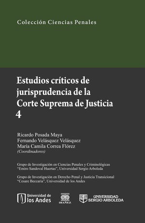 Estudios críticos de jurisprudencia de la Corte Suprema de Justicia. Tomo 4