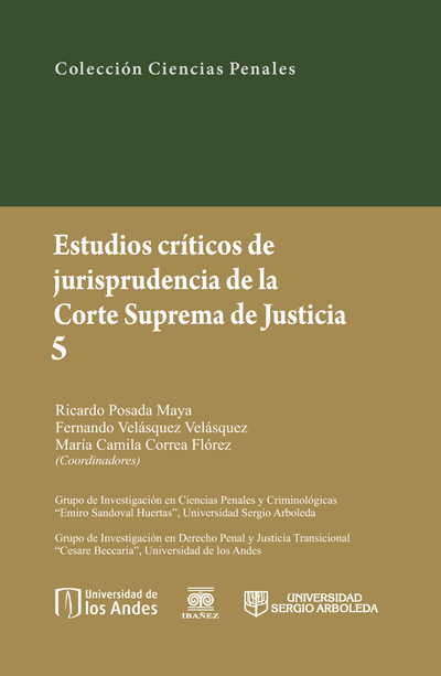 Estudios críticos de jurisprudencia de la Corte Suprema de Justicia. Tomo 5