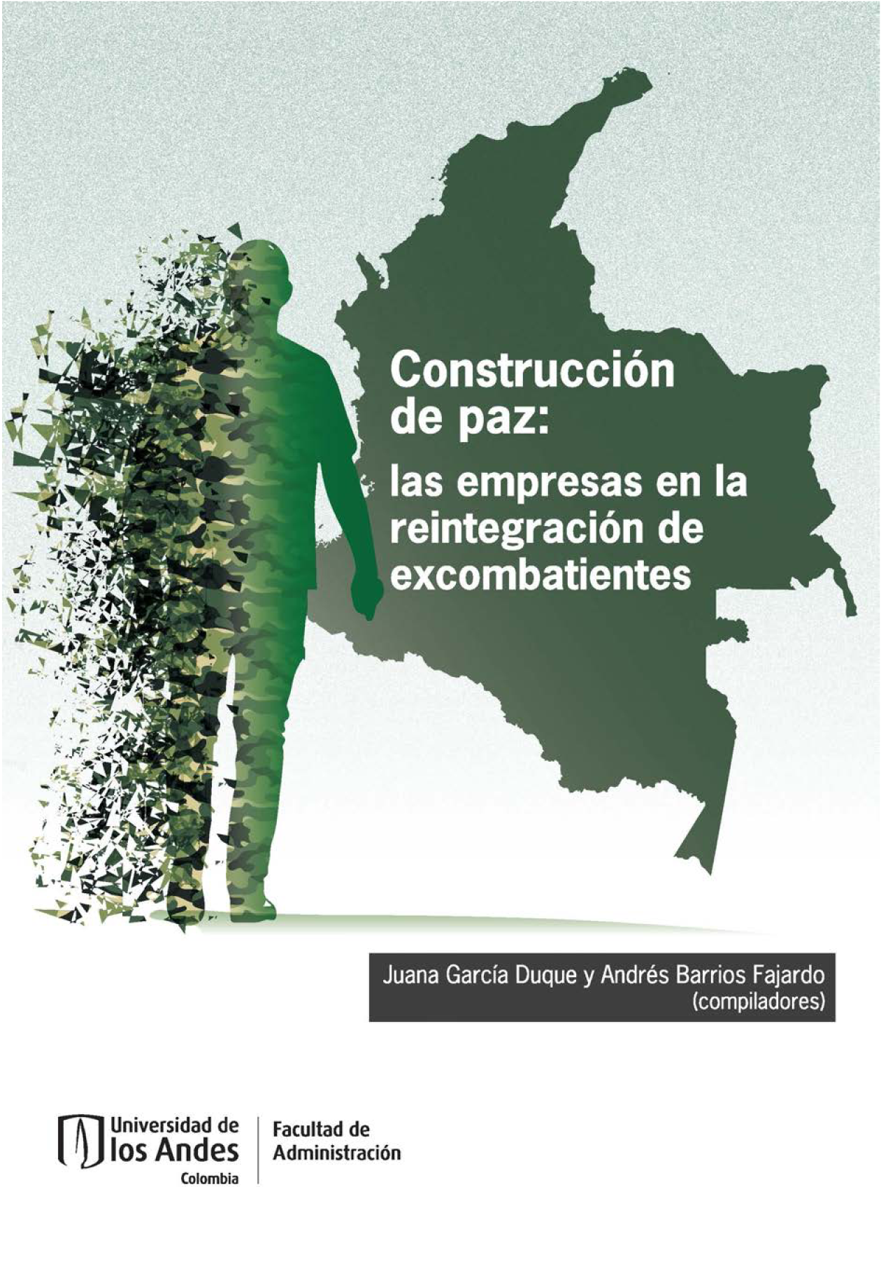 Construcción de paz: las empresas en la reintegración de excombatientes
