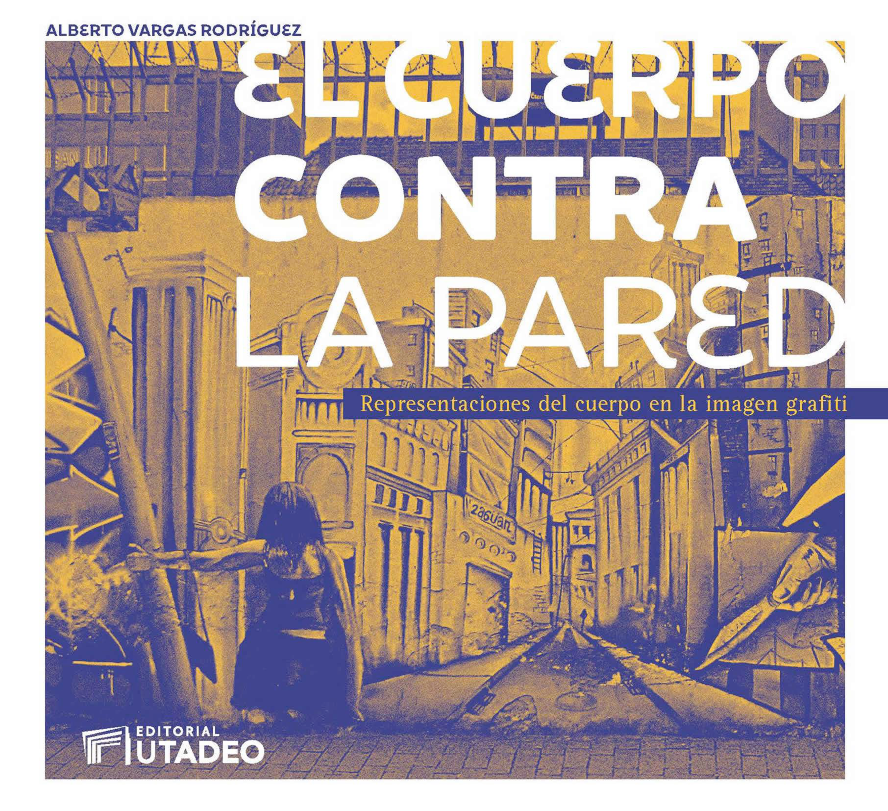 El cuerpo contra la pared