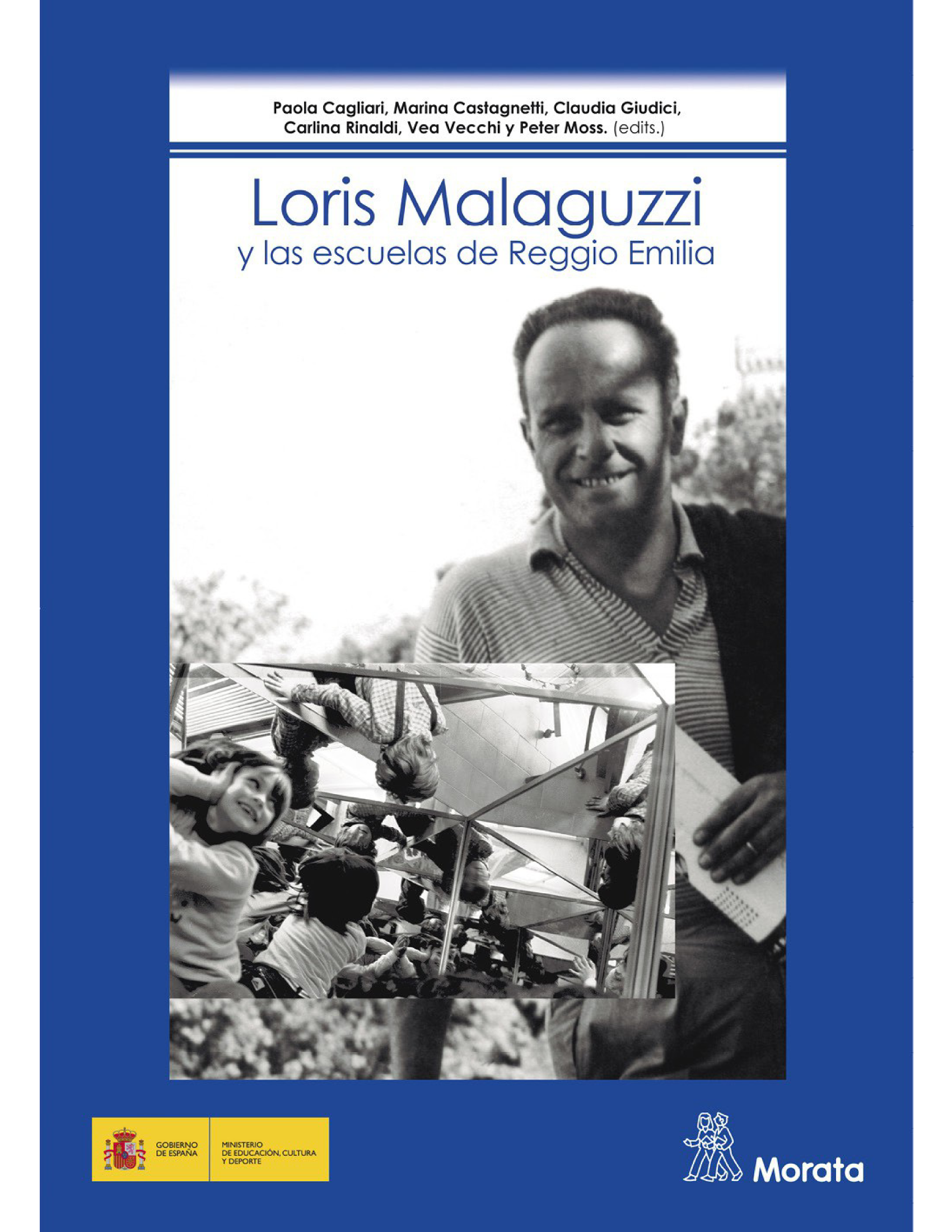 Loris Malaguzzi y las escuelas de Reggio Emilia