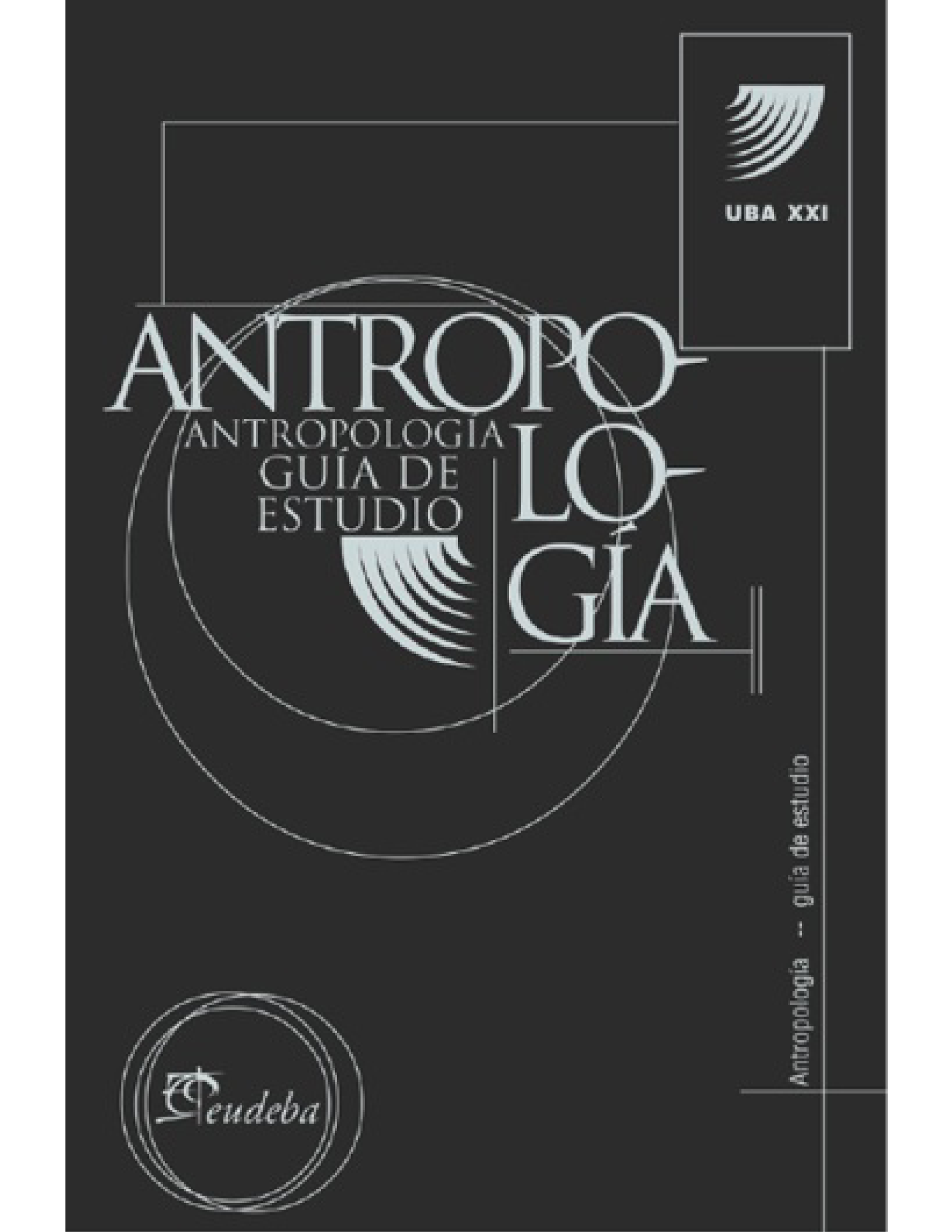 Antropología: guía de estudio