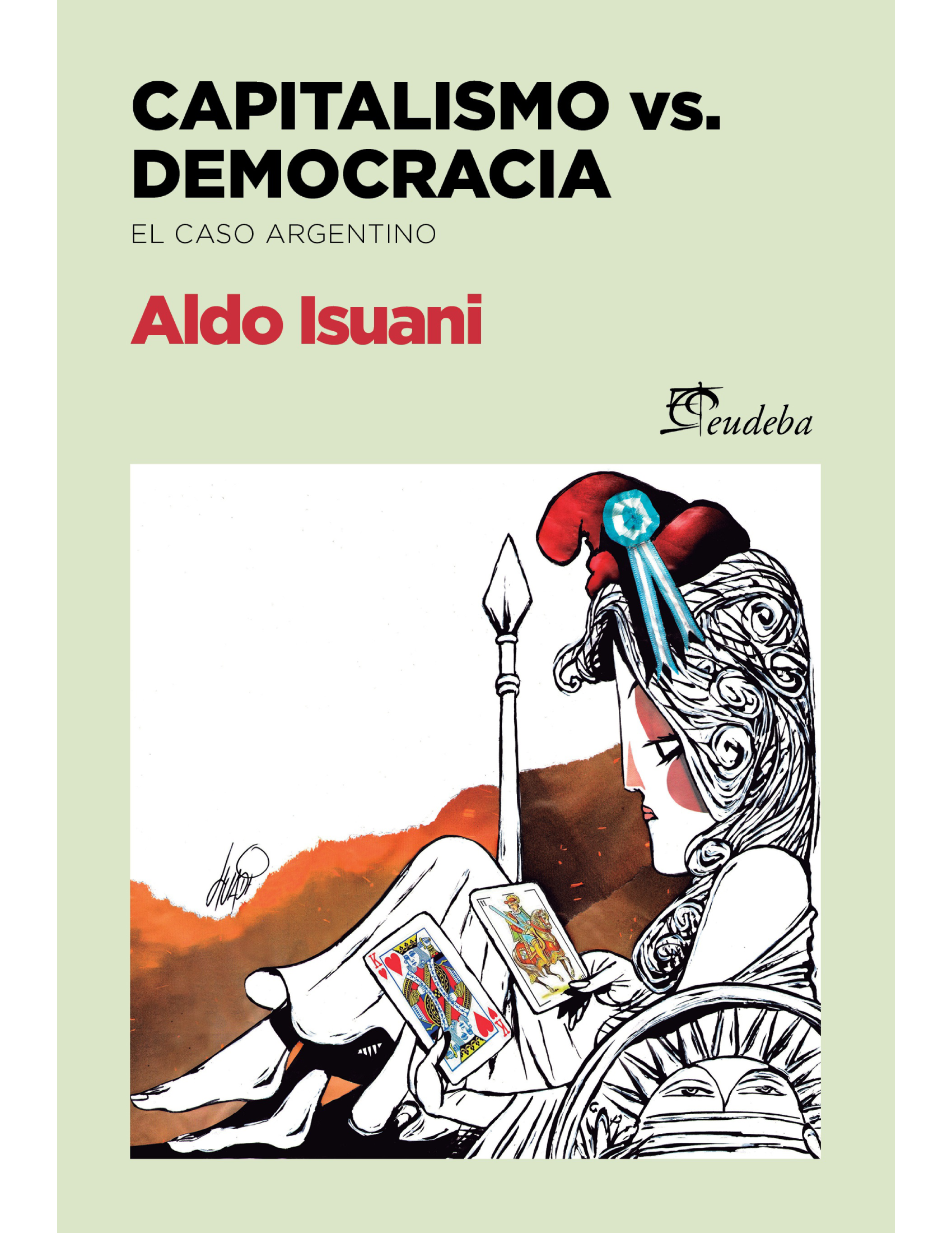 Capitalismo vs. democracia: el caso argentino
