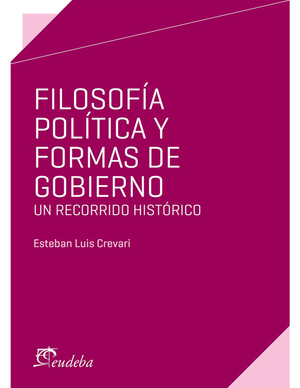 Filosofía política y formas de gobierno: un recorrido histórico