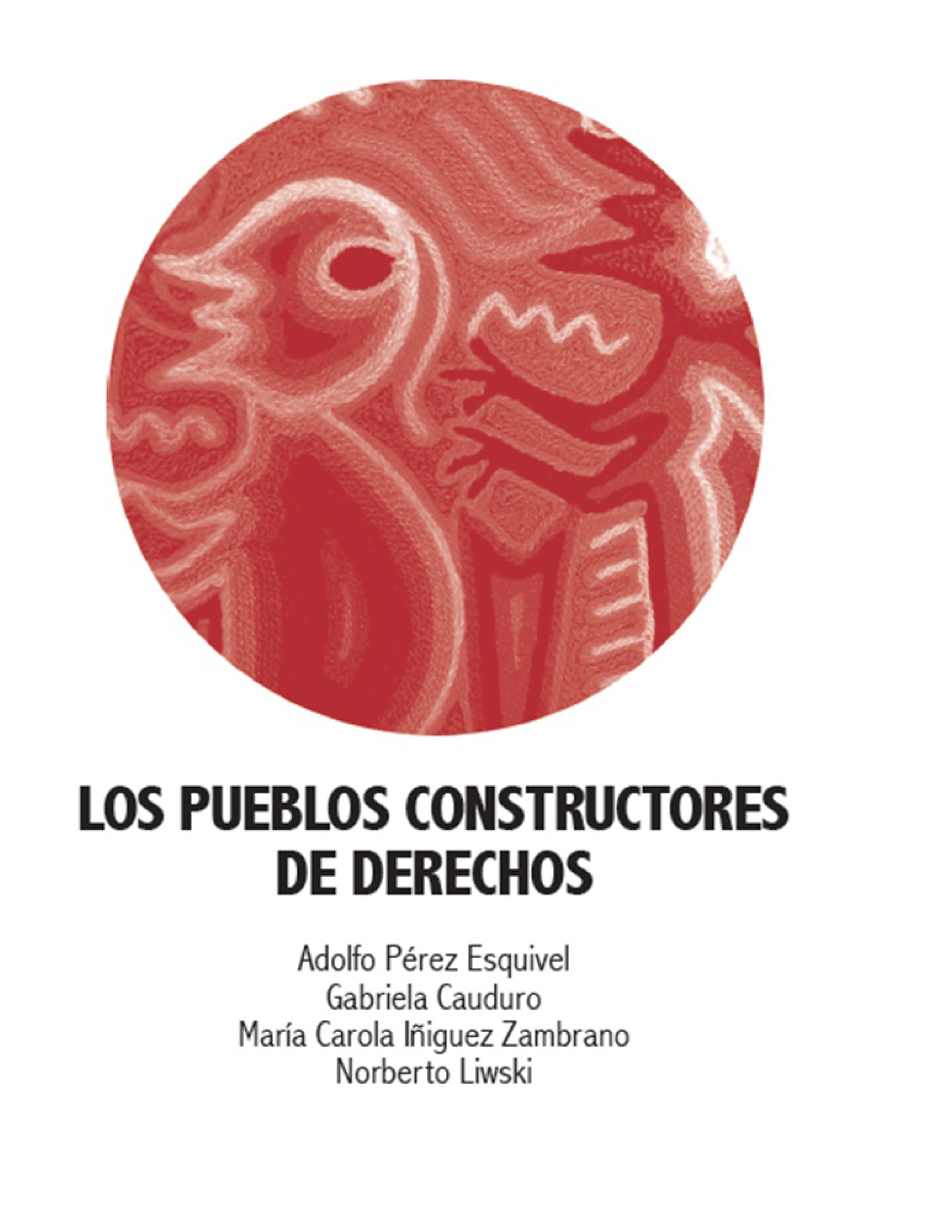 Los pueblos constructores de derechos