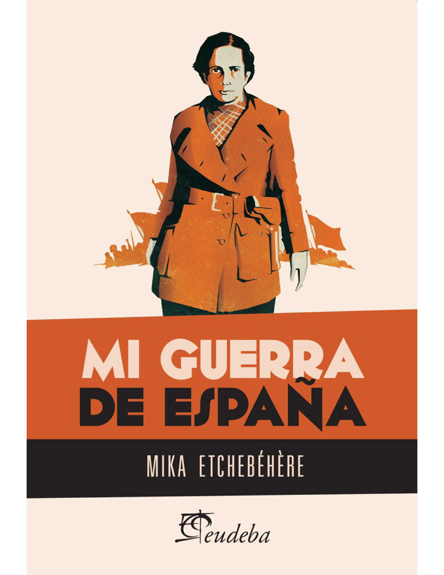 Mi guerra de España
