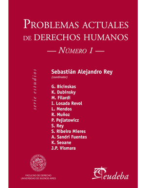 Problemas actuales de derechos humanos. Número I