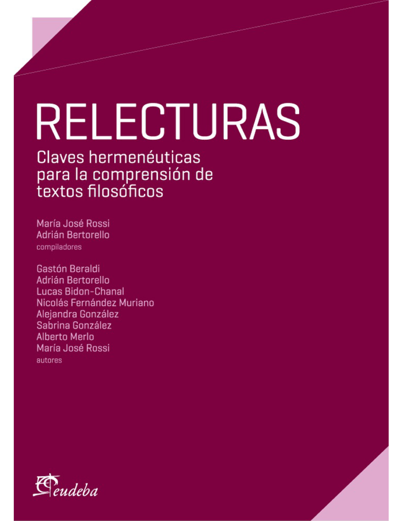 Relecturas: claves hermenéuticas para la comprensión de textos filosóficos