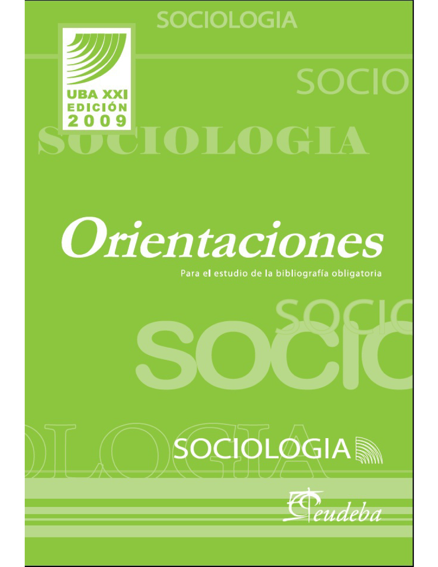 Sociología: orientaciones para el estudio de la bibliografía obligatoria