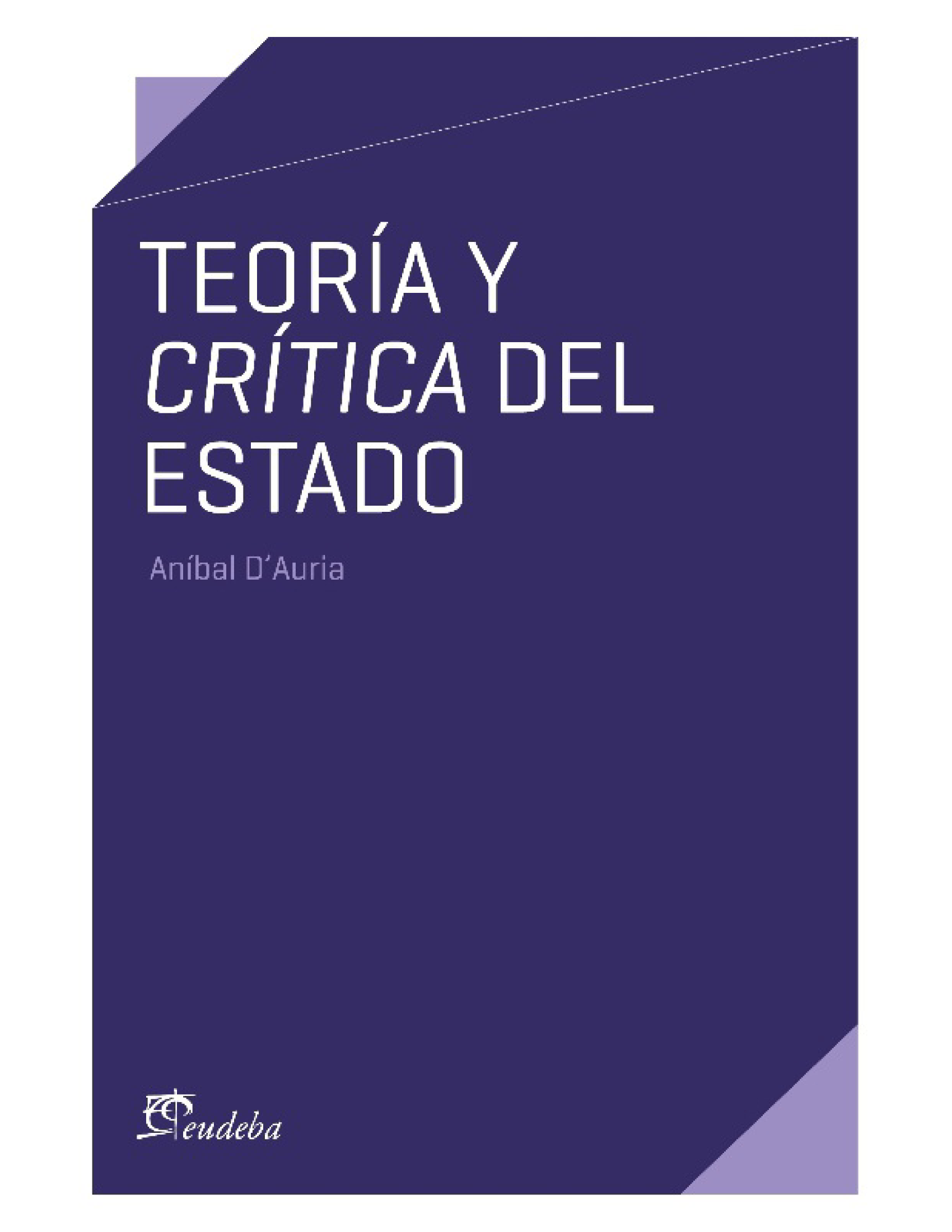 Teoría y crítica del estado