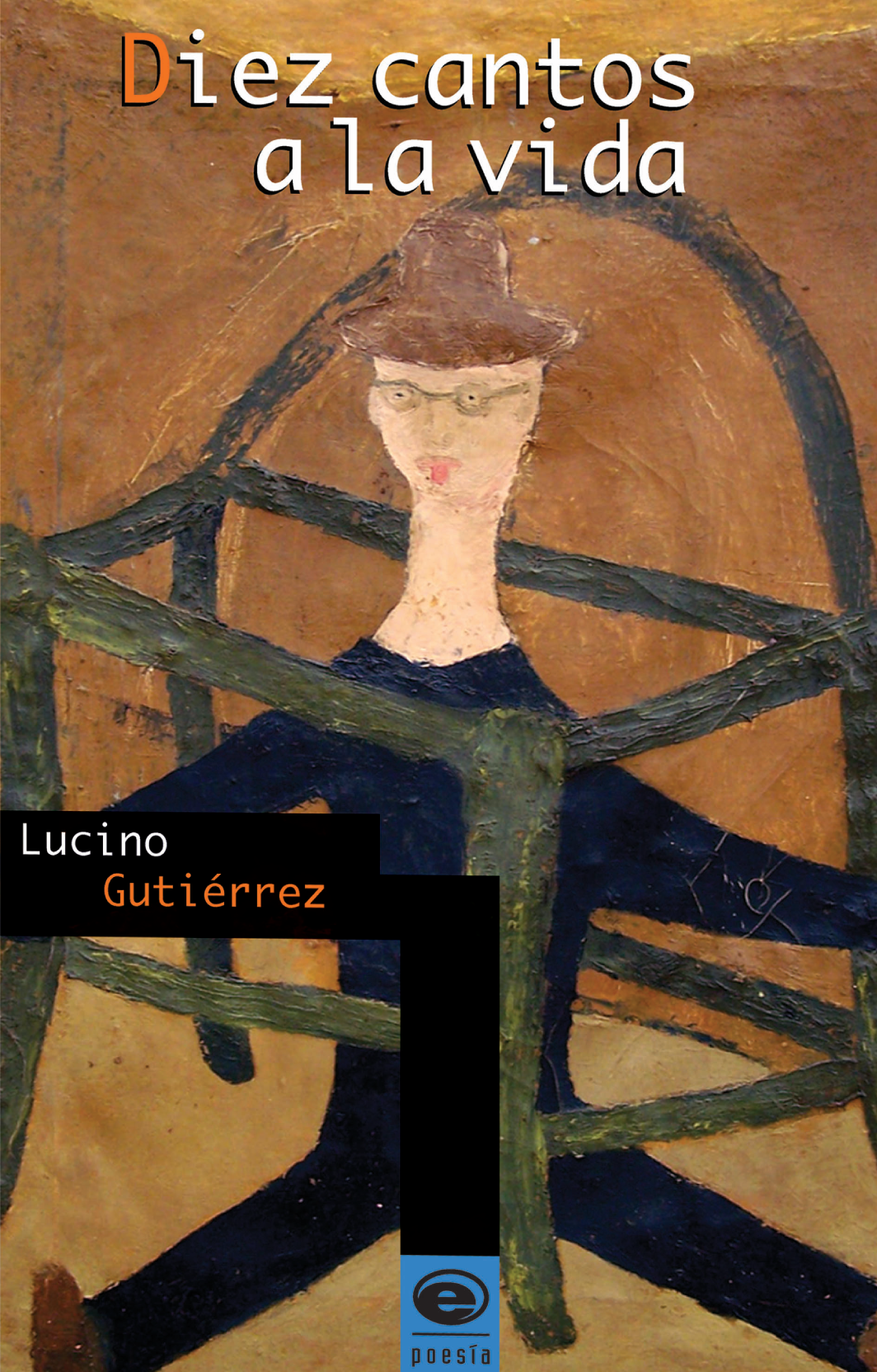 Diez cantos a la vida