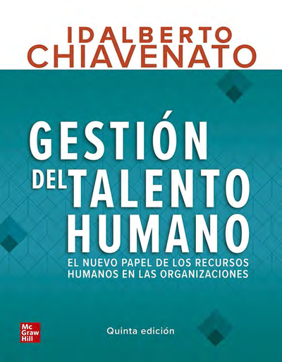Gestión del talento humano: el nuevo papel de los recursos humanos en las organizaciones