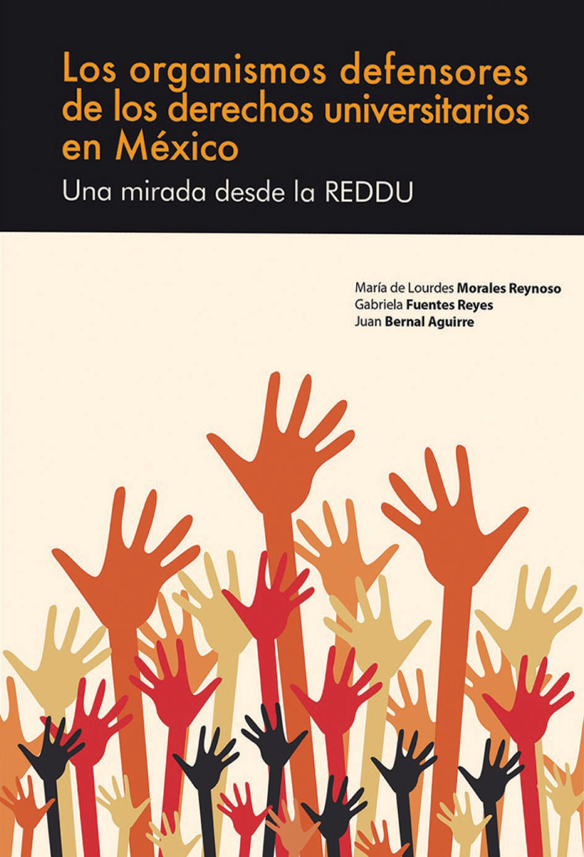 Los organismos defensores de los derechos universitarios en México: una mirada desde la REDDU