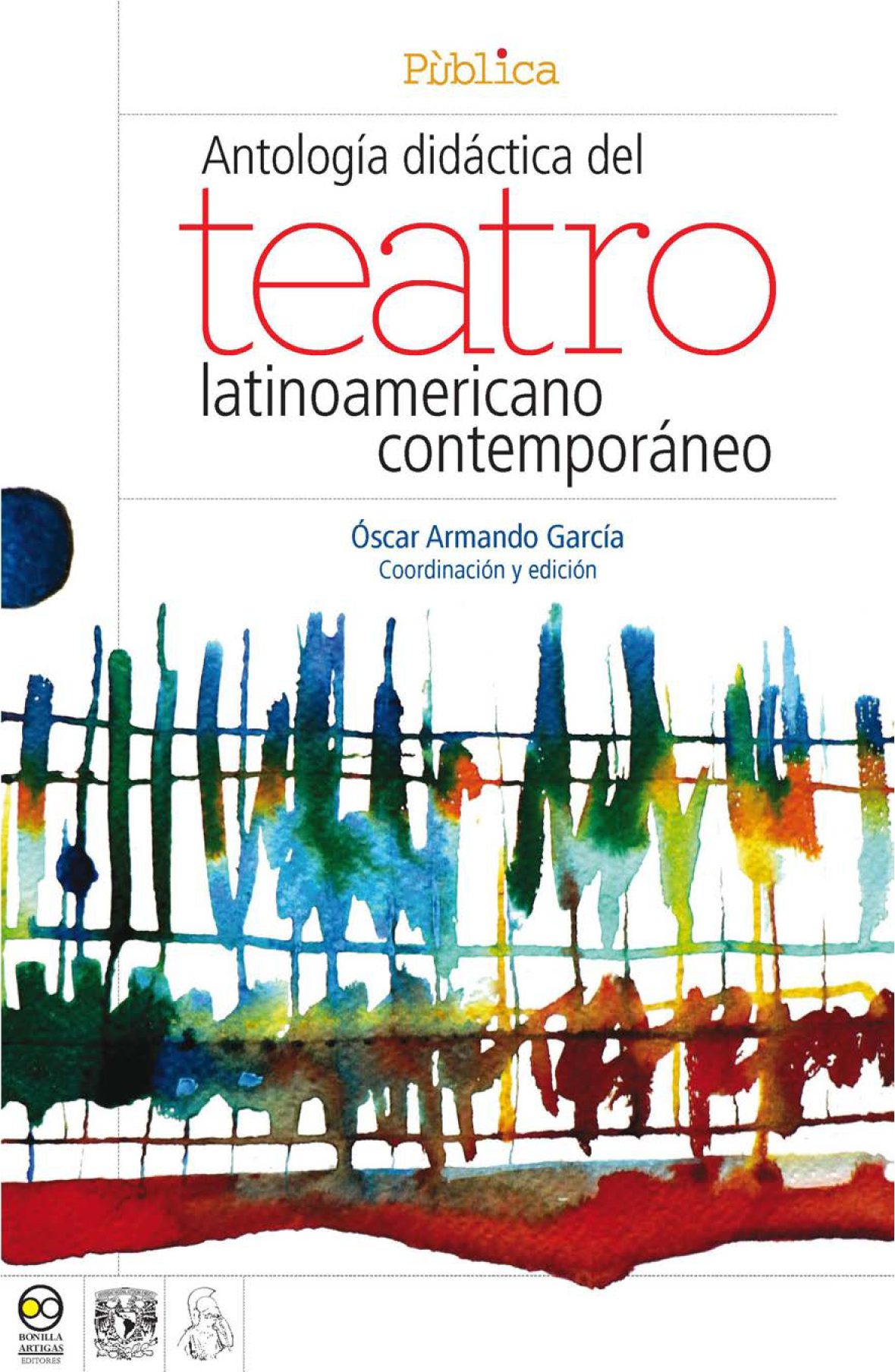 Antología didáctica del teatro latinoamericano contemporáneo