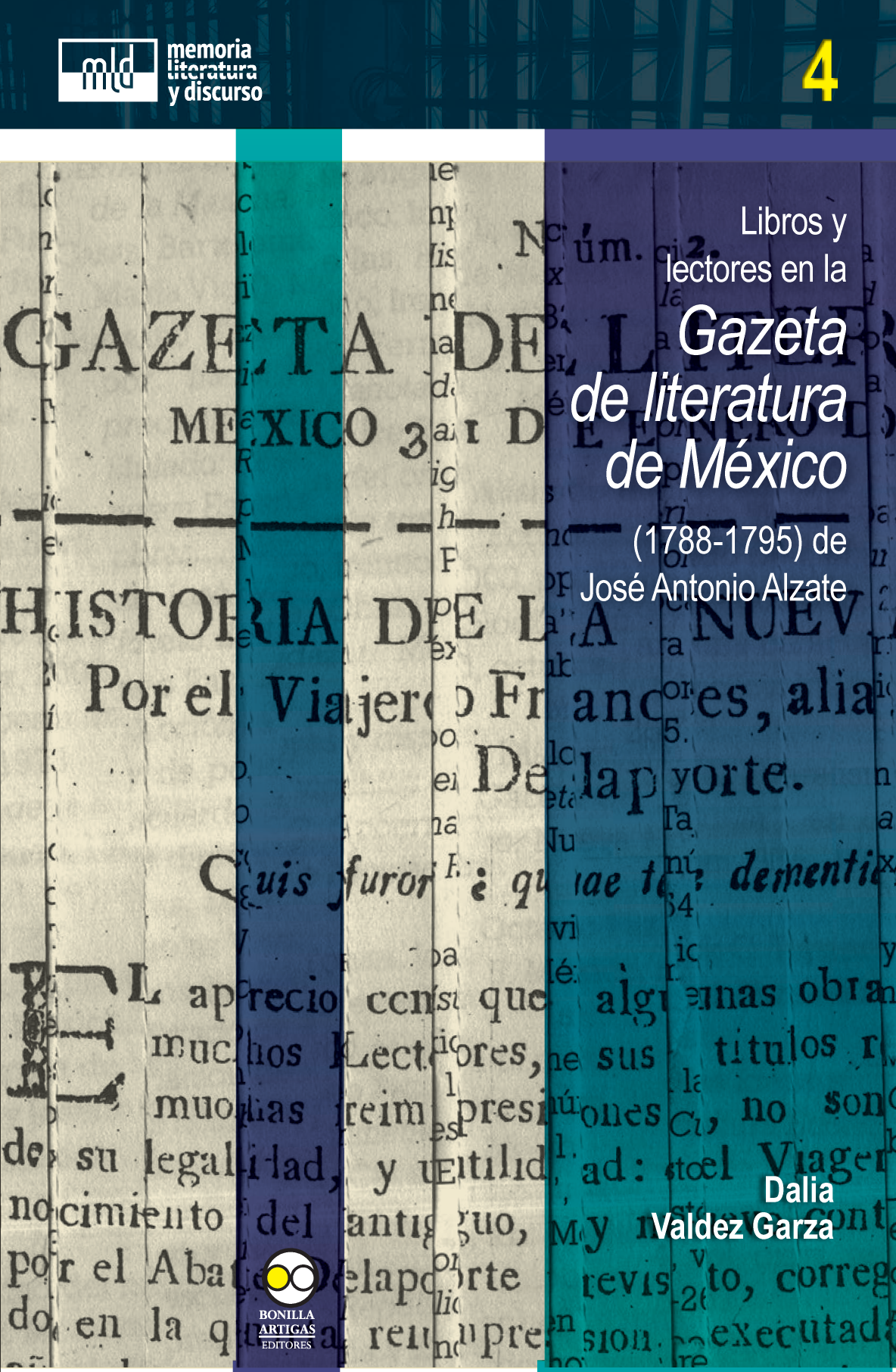 Libros y lectores en la Gazeta de Literatura de México (1788-1795) de José Antonio Alzate