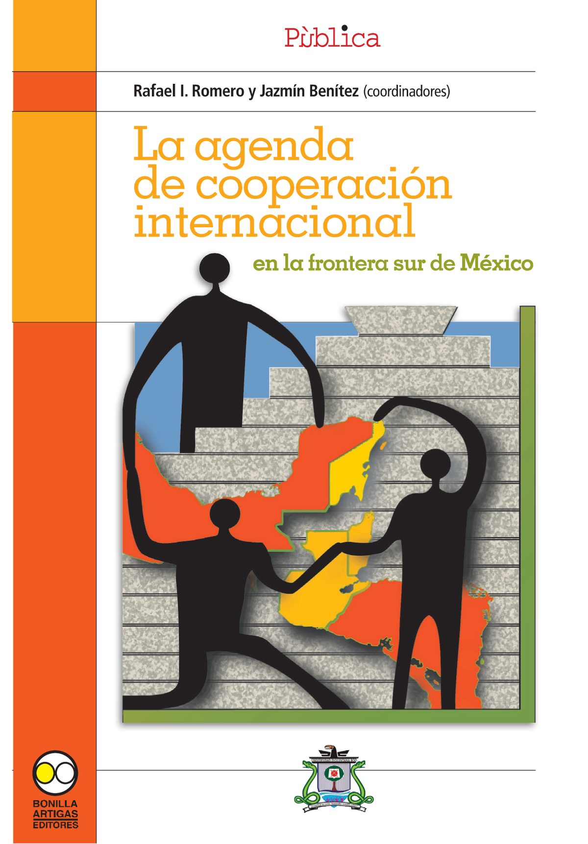 La agenda de cooperación internacional en la frontera sur de México