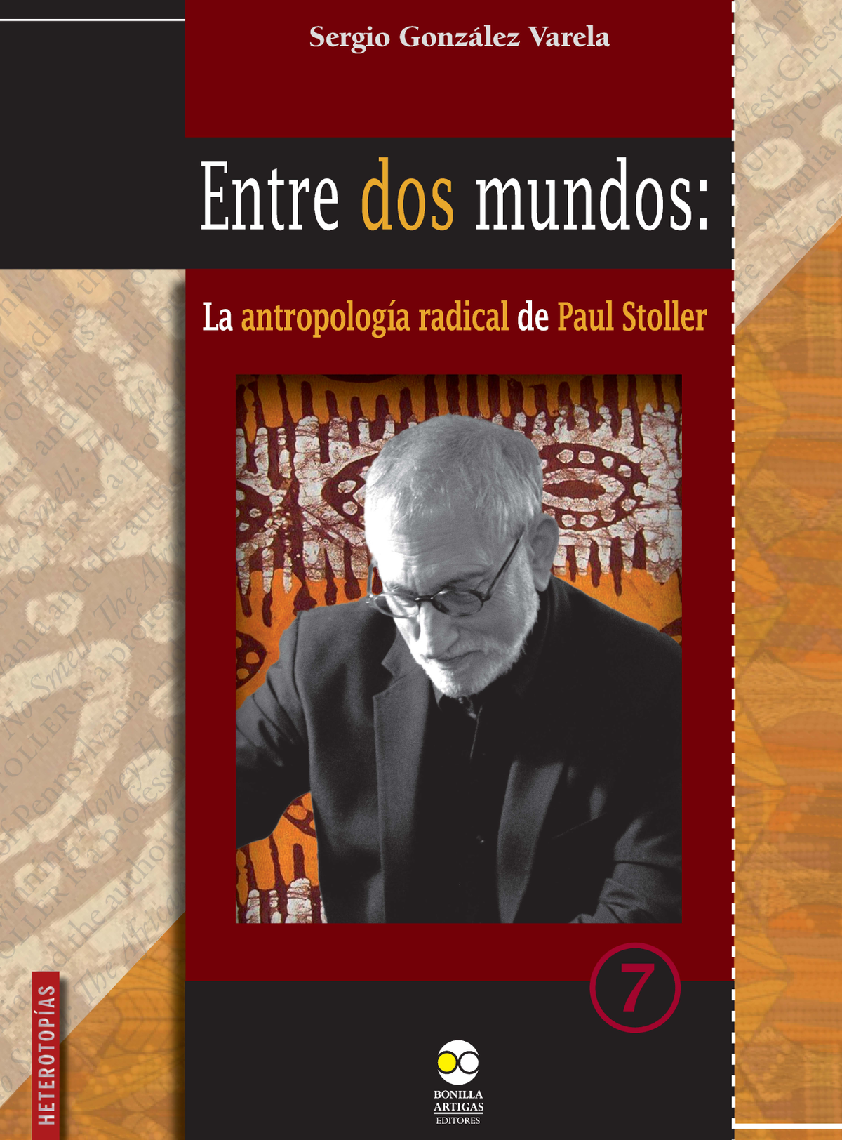 Entre dos mundos: la antropología radical de Paul Stoller