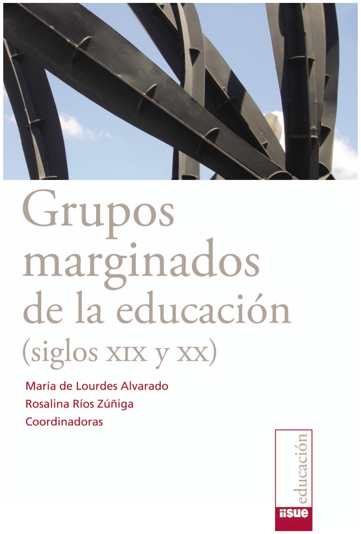 Grupos marginados de la educación (siglos XIX y XX)