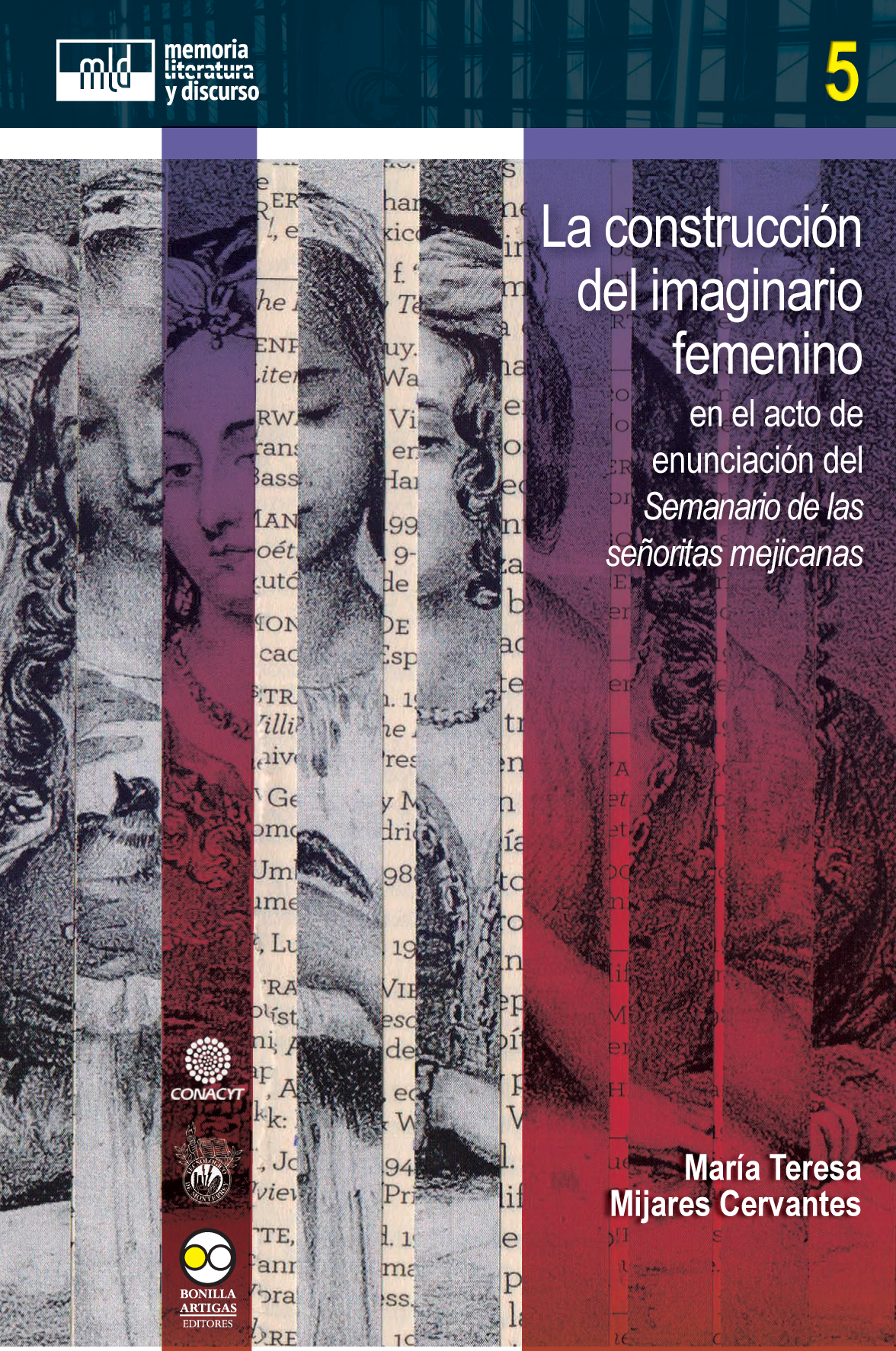 La construcción del imaginario femenino en el acto de enunciación del Semanario de las señoritas mejicanas