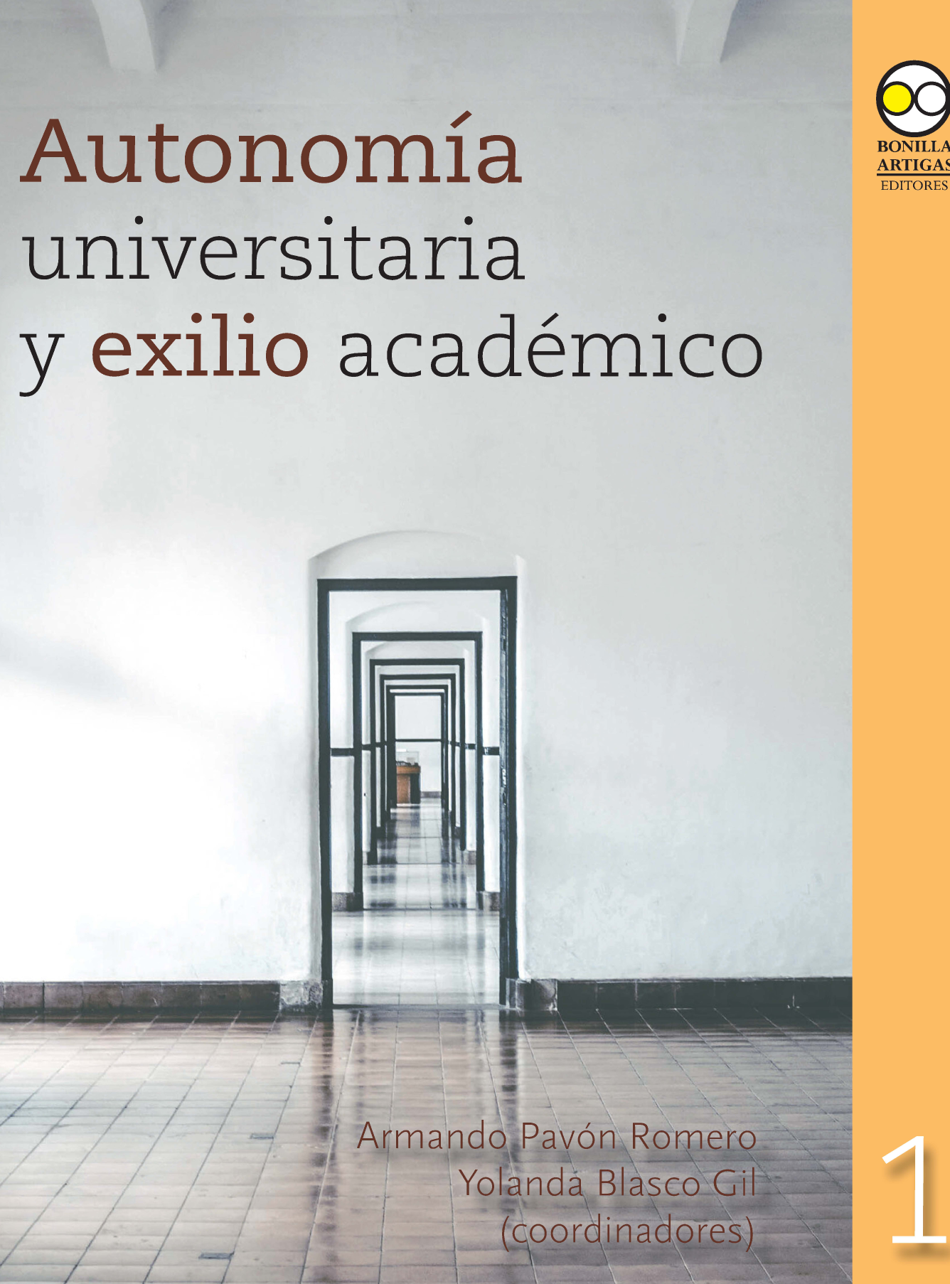 Autonomía universitaria y exilio académico