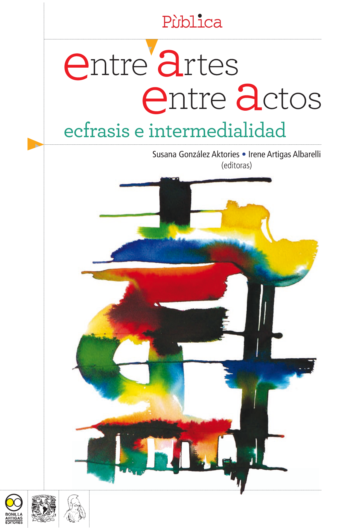 Entre artes: entre actos: ecfrasis e intermedialidad